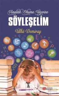 Analitik Okuma Üzerine Söyleşelim