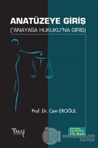 Anatüzeye Giriş