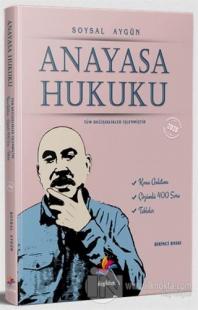 Anayasa Hukuku Konu Anlatımı ve Çözümlü Soru Bankası