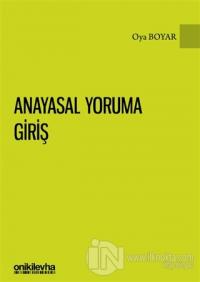 Anayasal Yoruma Giriş