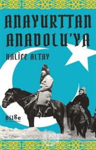 Anayurttan Anadolu'ya