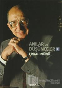 Anılar ve Düşünceler 2