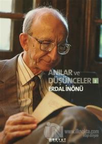 Anılar ve Düşünceler 3