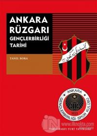 Ankara Rüzgarı Gençlerbirliği Tarihi