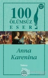 Anna Karenina -100 Ölümsüz Eser