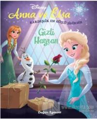 Anna ve Elsa - Gizli Hayran
