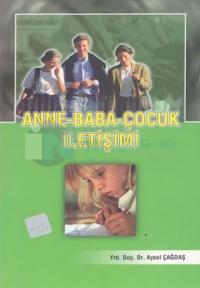 Anne Baba Çocuk İletişimi