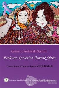 Annem ve Ardındaki Sessizlik
