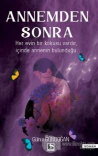Annemden Sonra