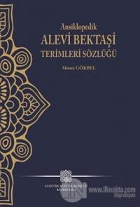 Ansiklopedik Alevi Bektaşi Terimleri Sözlüğü