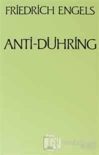 Anti-Dühring Bay Eugen Dühring Bilimi Altüst Ediyor