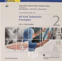 AO Kırık Tedavisinin Prensipleri Cilt 2 (Ciltli)