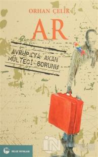 Ar - Avrupa'ya Akan Mülteci Sorunu