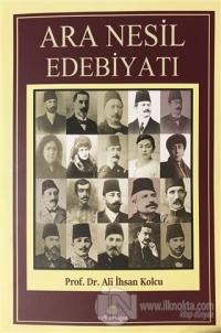 Ara Nesil Edebiyatı