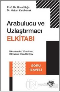 Arabulucu ve Uzlaştırmacı Elkitabı