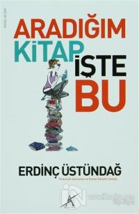Aradığım Kitap İşte Bu