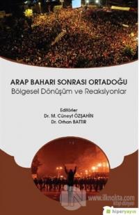 Arap Baharı Sonrası Ortadoğu