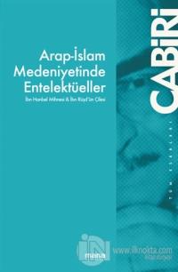 Arap-İslam Medeniyetinde Entelektüeller