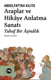 Araplar ve Hikaye Anlatma Sanatı