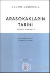 Arasokakların Tarihi
