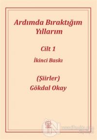 Ardımda Bıraktığım Yıllarım 1