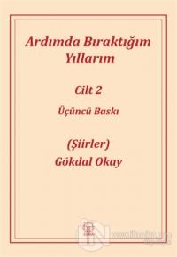 Ardımda Bıraktığım Yıllarım 2