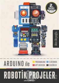 Arduino ile Robotik Projeler