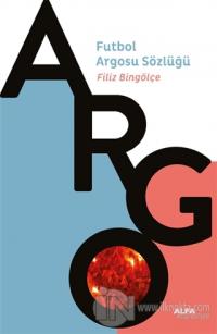 Argo - Futbol Argosu Sözlüğü