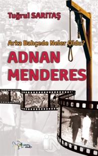 Arka Bahçede Neler Oldu