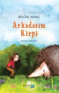 Arkadaşım Kirpi