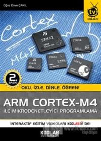 Arm Cortex - M4 İle Mikrodenetleyici Programlama