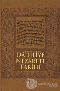 Arşiv Belgeleri Işığında Dahiliye Nezareti Tarihi