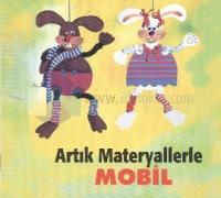 Artık Materyallerle Mobil