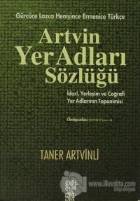 Artvin Yer Adları Sözlüğü