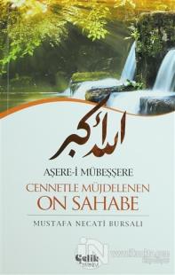 Aşere-i Mübeşşere Cennetle Müjdelenen On Sahabe