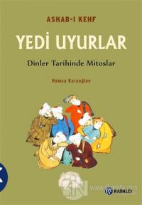 Ashab-ı Kefh Yedi Uyurlar