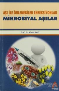 Aşı İle Önlenebilen Enfeksiyonlar Mikrobiyal Aşılar