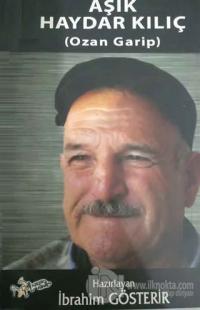 Aşık Haydar Kılıç (Ozan Garip)