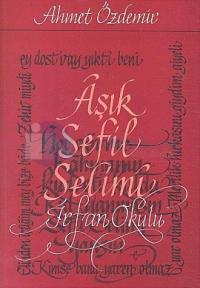Aşık Sefil Selimi