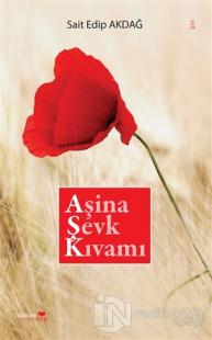 Aşina Sevk Kıvamı