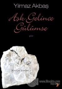 Aşk Gelince Gülümse
