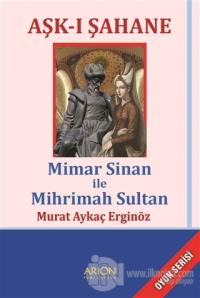 Aşk-ı Şahane