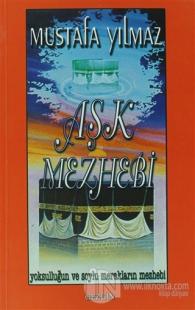 Aşk Mezhebi