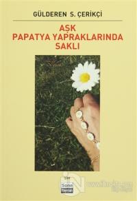 Aşk Papatya Yapraklarında Saklı