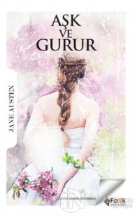 Aşk ve Gurur