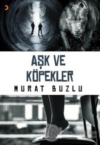 Aşk ve Köpekler