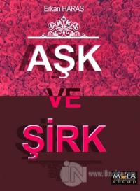 Aşk ve Şirk
