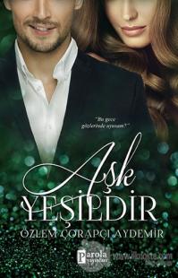 Aşk Yeşildir