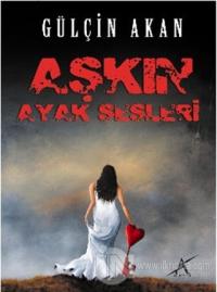 Aşkın Ayak Sesleri