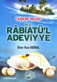 Aşkın İncisi - H.Z. Rabiatü'l Adeviyye